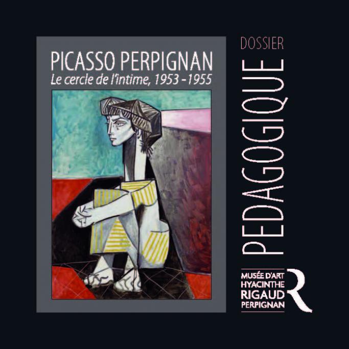 Dossier pédagogique - Picasso Perpignan