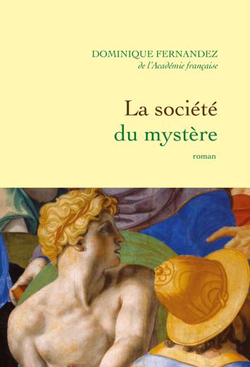 La société du mystère (Ed. Grasset)